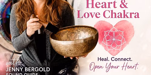 Sound Healing Workshop for the Heart & Love Chakra