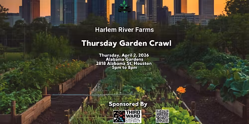 Thursday Garden Crawl