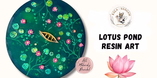 Lotus Pond Resin Art