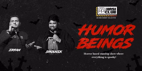 Humor Beings - Stand-up Comedy Show