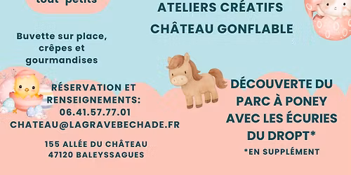 P\u00e2ques au Ch\u00e2teau La Grave B\u00e9chade