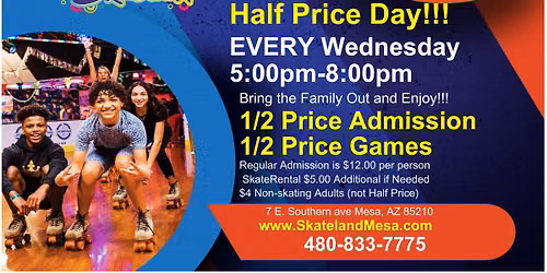 \ud83c\udf89 Half-Price Wednesday Skate = Double the Fun!