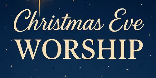 Christmas Eve Worship