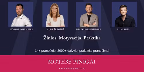 Konferencija \u201eMOTERS PINIGAI 2026. \u017dinios. Motyvacija. Praktika.\u201c 