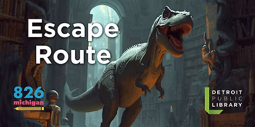 Escape Route with 826Michigan