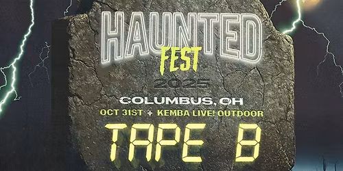 Haunted Fest Columbus with Tape B