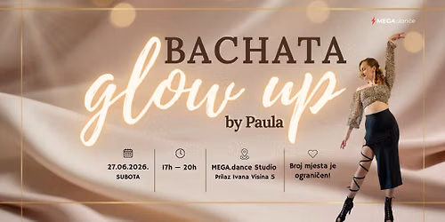 \ud83d\udcab BACHATA GLOW UP BY PAULA \ud83d\udc83 