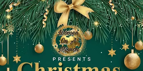 Women On A Mission Christmas Gala