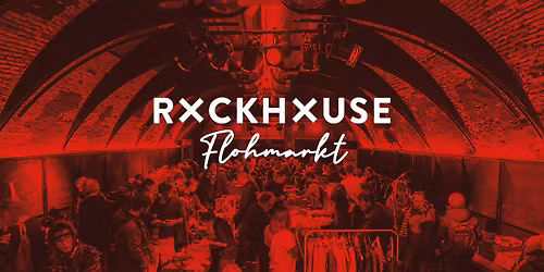 Rockhouse Flohmarkt \u2022 Rockhouse Salzburg