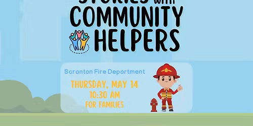 Stories with Community Helpers: Scranton Fire Department