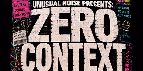 Zero Context | Four Minds - One Sound | Dunedin Brewery