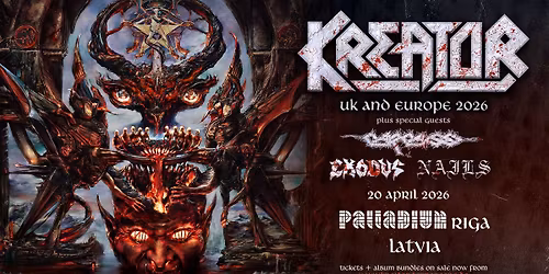 KREATOR (De) \/ CARCASS (UK) \/ EXODUS (USA) \/ NAILS (USA)