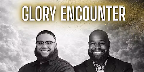 Glory Encounter Service with Apostle Chazdon Strickland