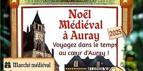 No\u00ebl m\u00e9di\u00e9val \u00e0 Auray 2025