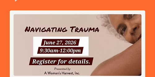 Navigating Trauma: All About Self-Care