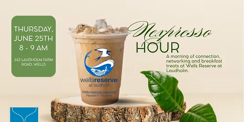 KKA Chamber: Nexpresso Hour at Wells Reserve