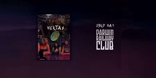 MERTAS x TANG at Darwin Railway Club