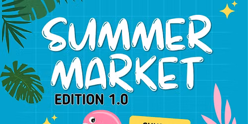 SUMMER MARKET EDITION 1.0