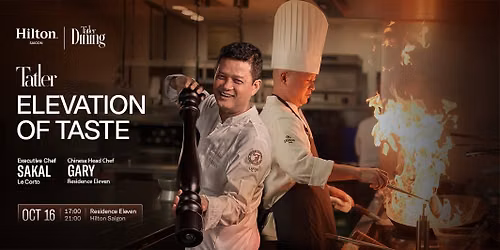 Tatler Dining: Elevation of Taste at Residence Eleven | Four-Hand Dinner