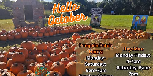 Wesley's Annual Pumpkin Patch and Hayrides October 2nd-30th