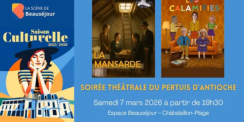 Soir\u00e9e th\u00e9\u00e2trale du Pertuis d'Antioche - La Mansarde et Les Calamities