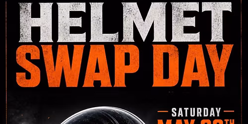 Helmet Swap Day