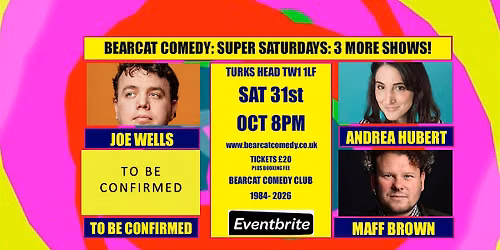 Bearcat Comedy Sat 31st October