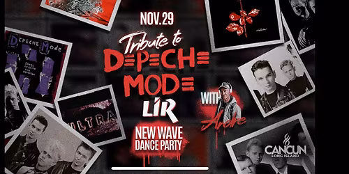 LIR Depeche Mode Dance Party at Cancun 11\/29