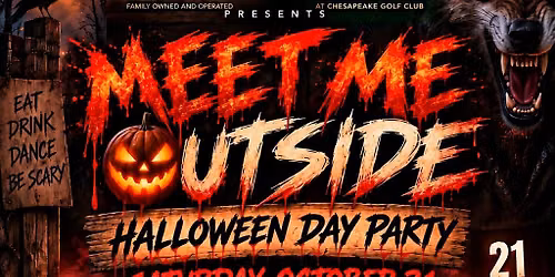 MEET ME OUTSIDE HALLOWEEN DAY PARTY