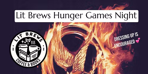 Lit Brews Hunger Games Night