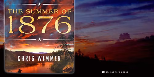 History on the Lawn: The Summer of 1876