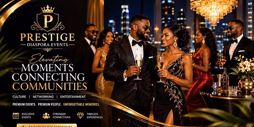 Diaspora Prestige Gala 2026 | INVEST | CONNECT | CELEBRATE