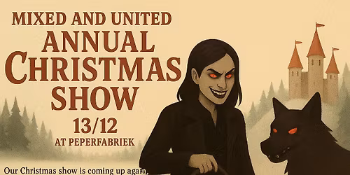 Mixed & United Christmas Show 
