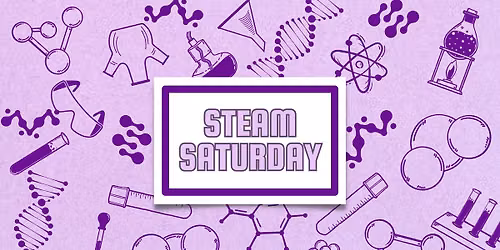 STEAM (Ages 6-11)