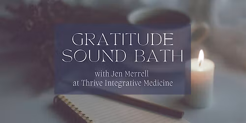 Gratitude Sound Bath