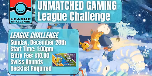 Pokemon TCG: December League Challenge - December 28th at 1:00pm