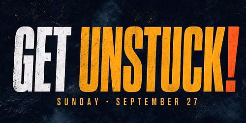 Get Unstuck!