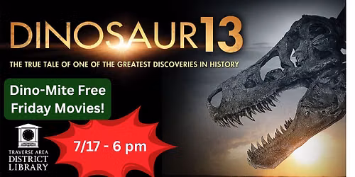 Dino-Mite Free Friday Movie: Dinosaur 13
