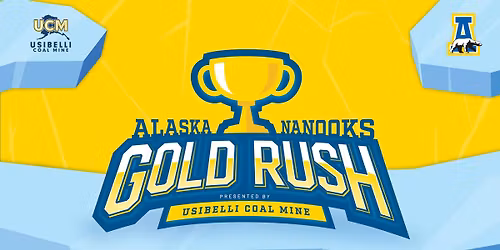 Alaska Nanooks Gold Rush