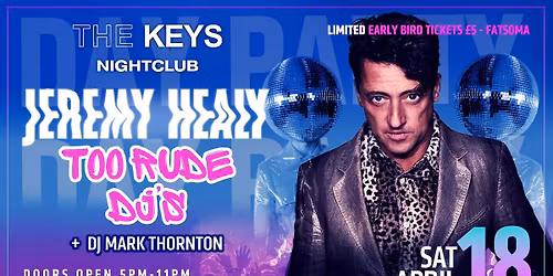 Too Rude Day Party with Jeremy Healy