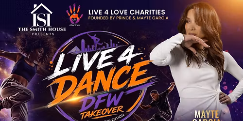 LIVE 4 DANCE -DFW TAKEOVER