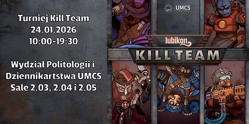 Turniej Lubikon: K*ll Team #3