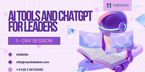 AI Tools &amp; ChatGPT for Leaders: 1 Day Session in Adelaide