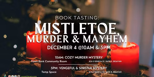 Book Tasting: Mistletoe, Murder & Mayhem