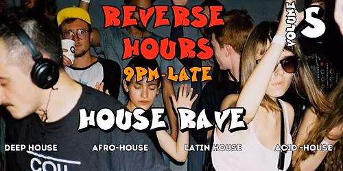 House Music Rave Jersey City: All House Music (Acid, Latin, Afro, and Deep)