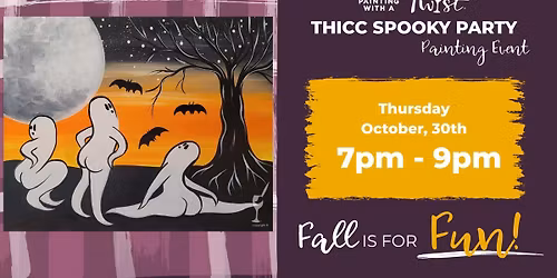 Thicc Spooky Party! Costumes Welcome!