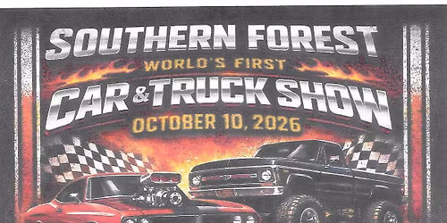 Southern Forest World's First Car and Truck Show