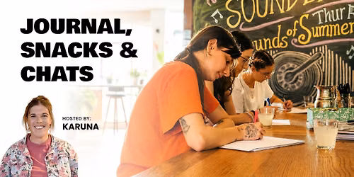Journal, Snacks & Chats