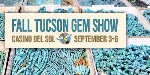 Colors of the Stone -Fall Gem Show