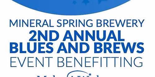 2nd Annual Blues & Brews benefiting Make-A-Wish MN
